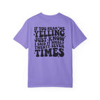 T‑Shirt — 'If You Hear Me Yelling' Graphic Tee