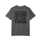 T‑Shirt — 'If You Hear Me Yelling' Graphic Tee