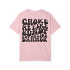 Choke Me Like Bundy Graphic Tee — Retro Groovy True Crime Statement Shirt